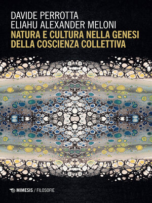 cover image of Natura e cultura nella genesi della coscienza collettiva